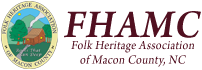 Folk Heritage Association of Macon County NC